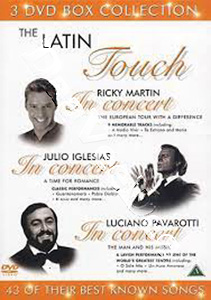 Latin Touch - Ricky Martin , Julio Iglesias, Pavarotti | Legends in Concert: Ricky Martin / Legends in Concert: Julio Iglesias / Legends in Concert: Pavarotti Recital  |   DVD
